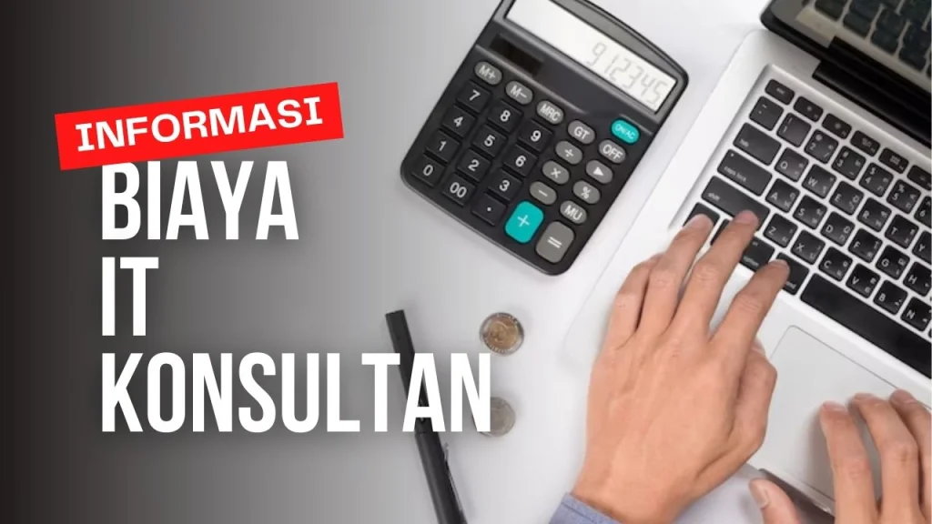 biaya jasa IT konsultan di indonesia