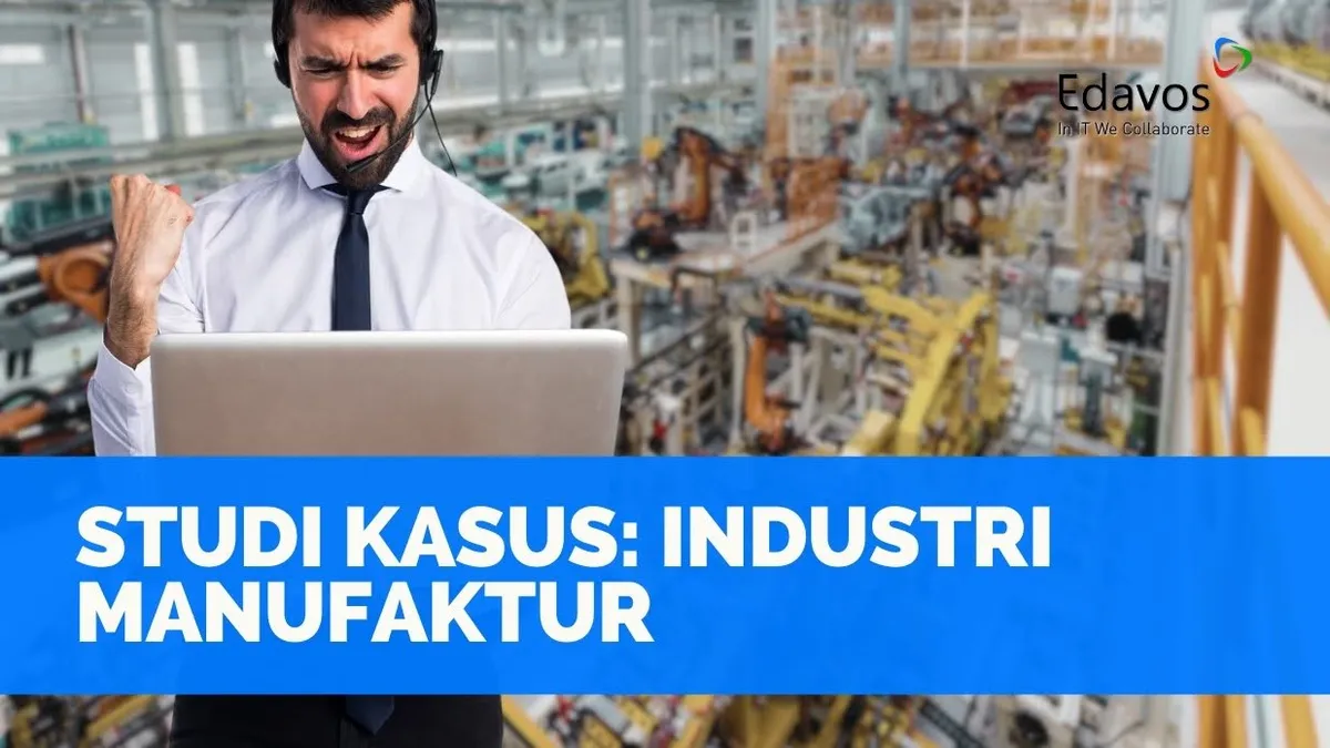 Peran Penting IT Support di Industri Manufaktur