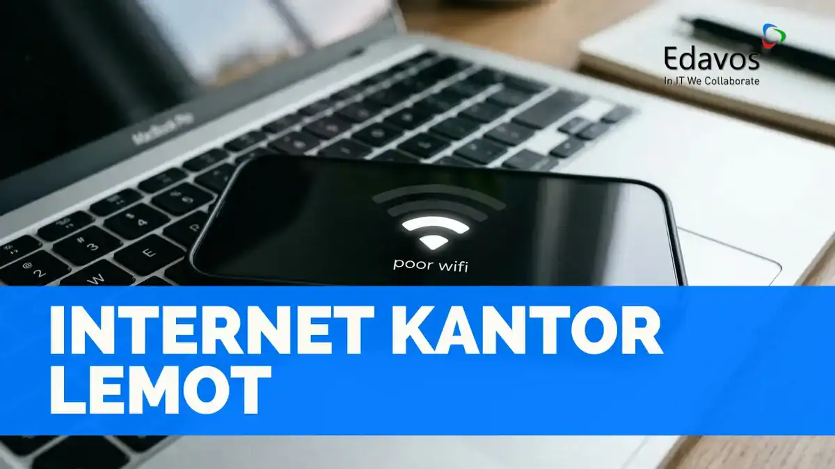 internet kantor lemot