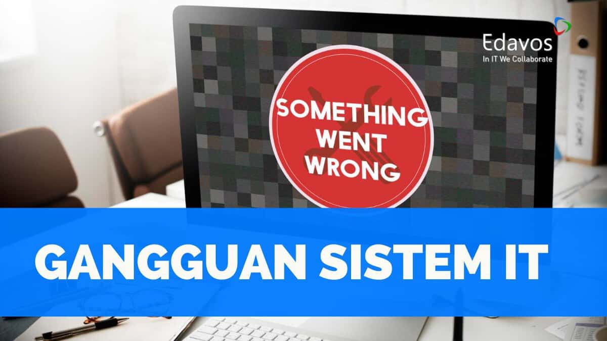 Gangguan sistem it